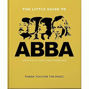 Малък пътеводител към ABBA: Thank You for the Music